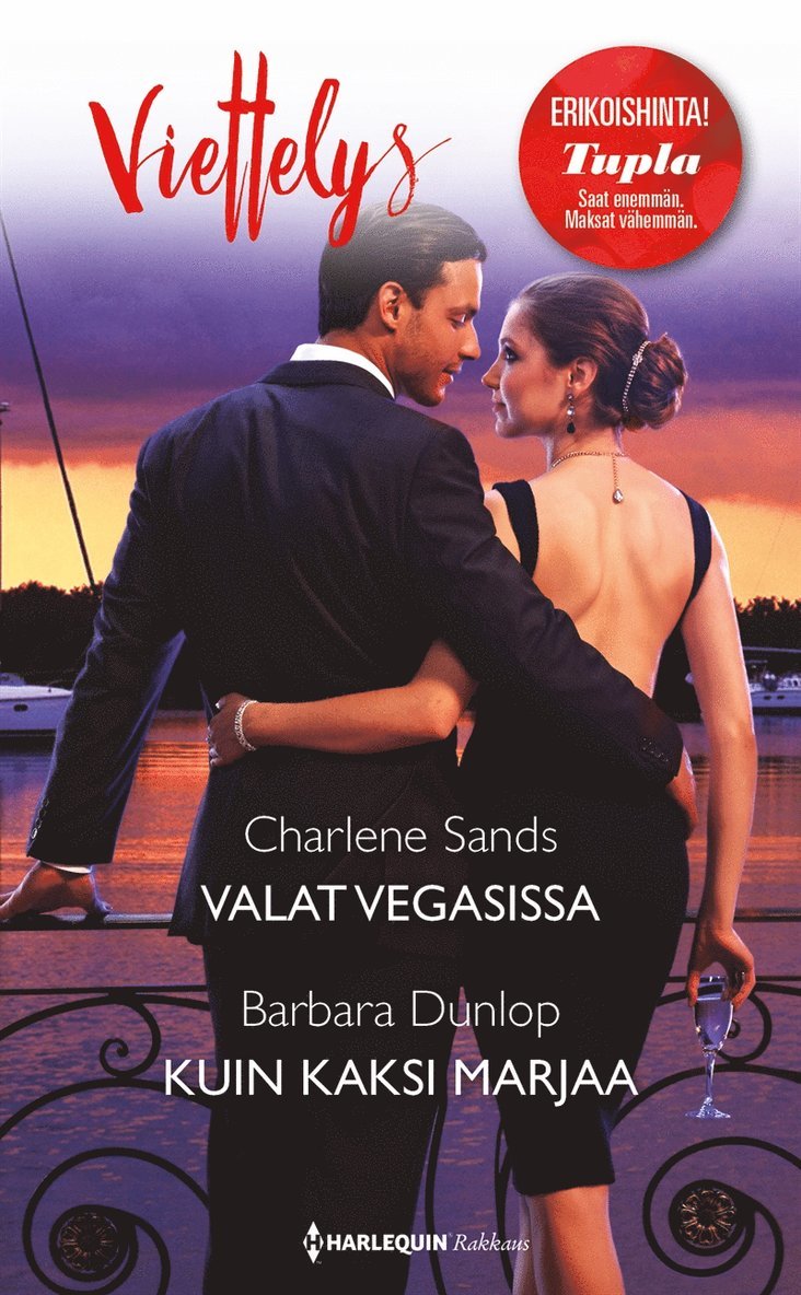 Charlene Sands, Barbara Dunlop - Valat Vegasissa / Kuin kaksi marjaa, E-bok