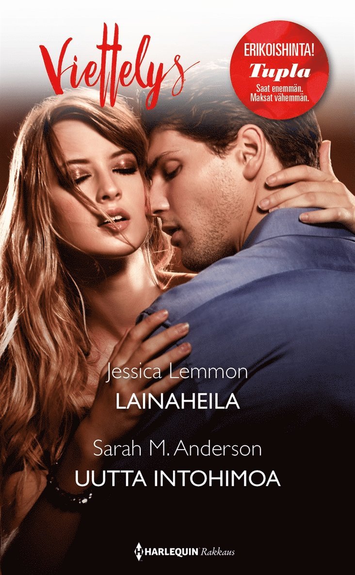 Sarah M. Anderson, Jessica Lemmon - Lainaheila / Uutta intohimoa, E-bok