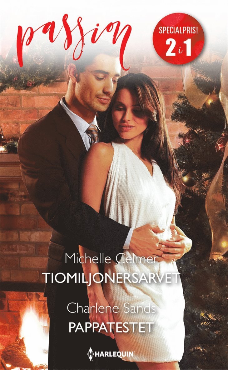 Michelle Celmer, Charlene Sands - Tiomiljonersarvet / Pappatestet, E-bok