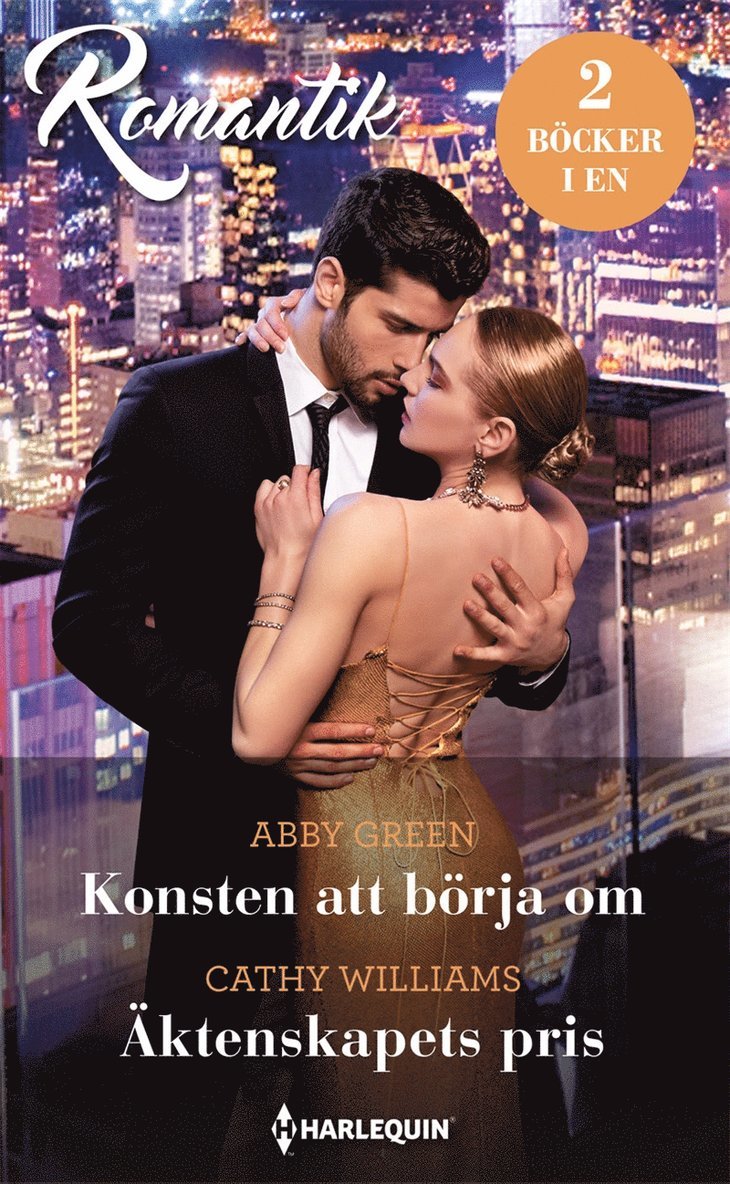 Cathy Williams, Abby Green - Konsten att börja om / Äktenskapets pris, E-bok