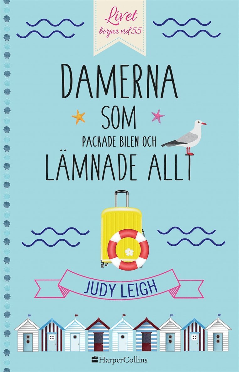 Judy Leigh - Damerna som packade bilen och lämnade allt, E-bok