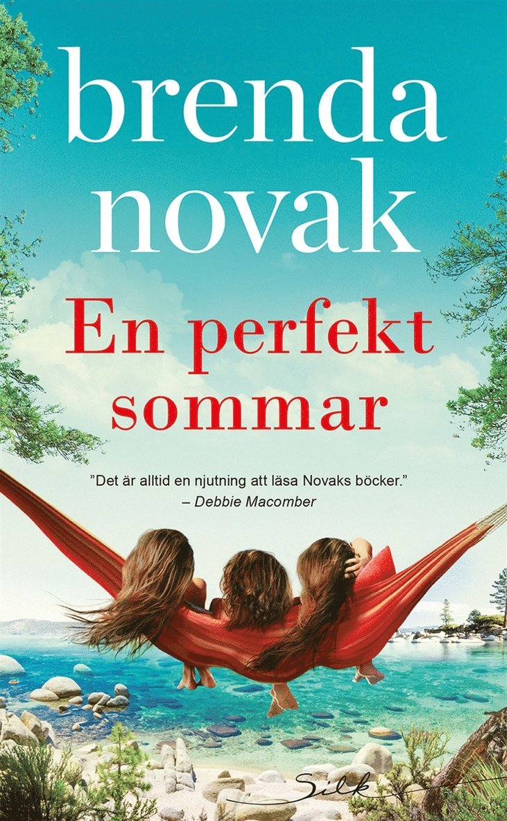 Brenda Novak - En perfekt sommar, E-bok