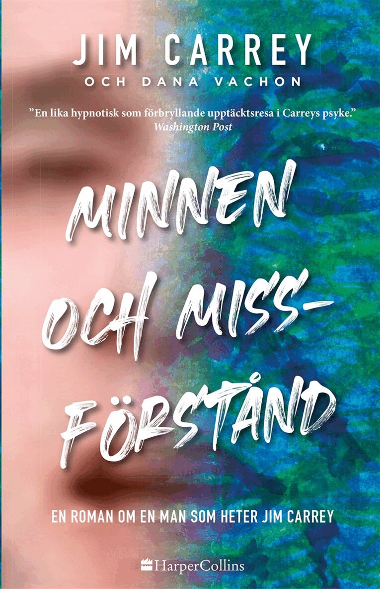 Jim Carrey, Dana Vachon - Minnen och missförstånd, E-bok. Tillgänglighet: Lägg i varukorg