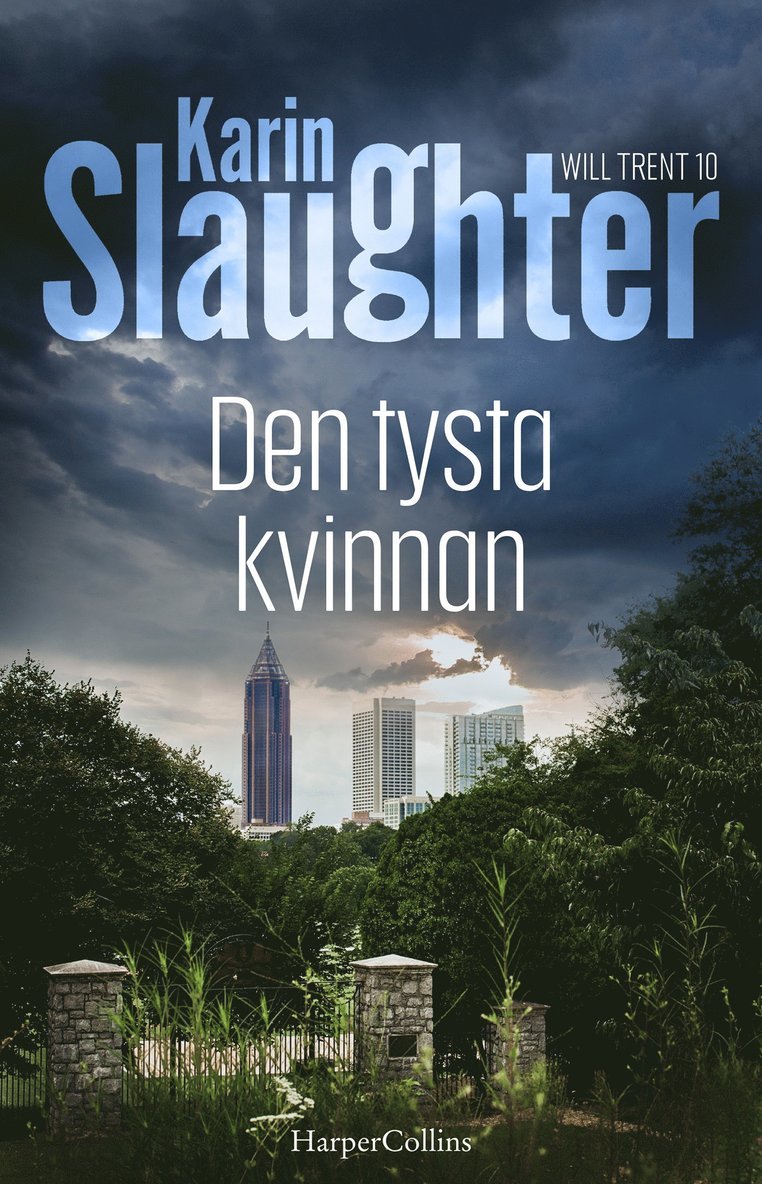 Karin Slaughter - Den tysta kvinnan, E-bok