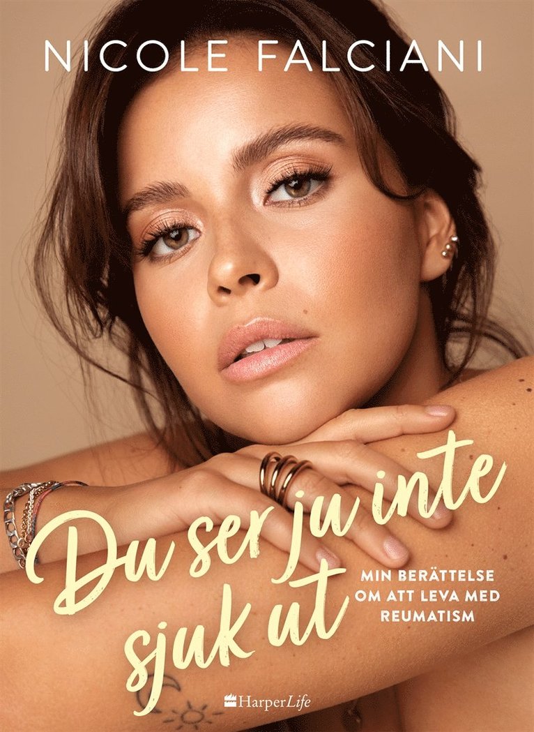 Nicole Falciani - Du ser ju inte sjuk ut, E-bok