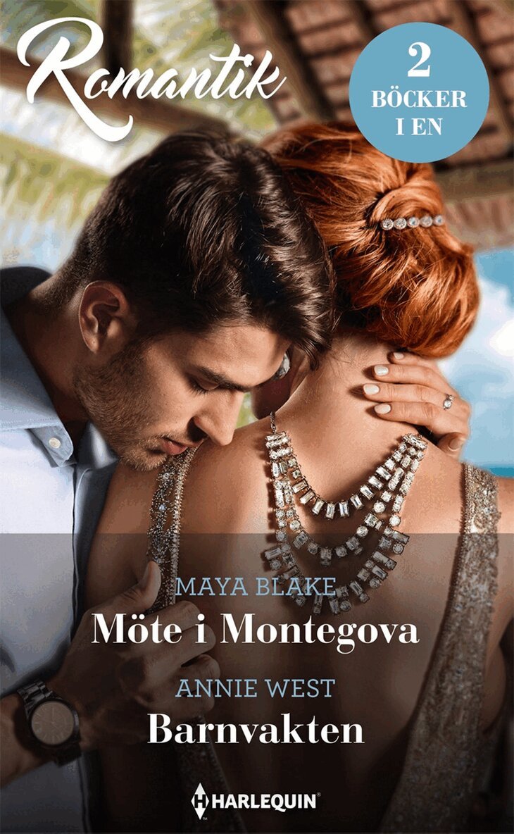 Maya Blake, Annie West - Möte i Montegova / Barnvakten, E-bok