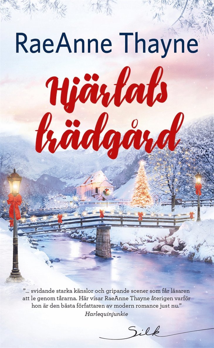RaeAnne Thayne - Hjärtats trädgård, E-bok