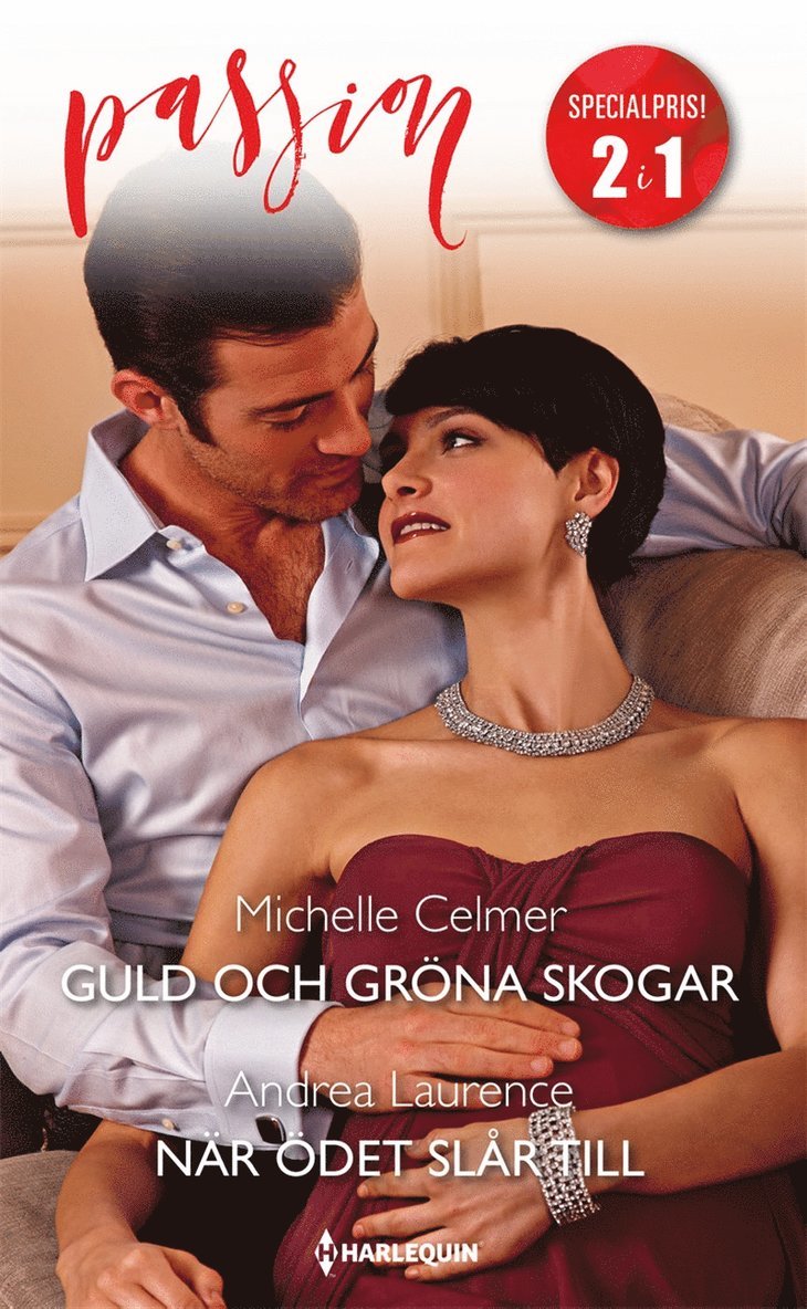 Michelle Celmer, Andrea Laurence - Guld och gröna skogar / När ödet slår till, E-bok