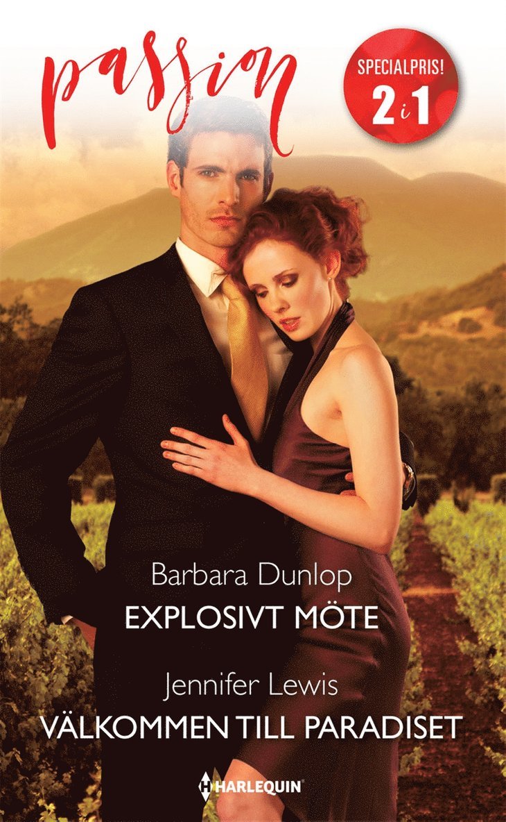 Barbara Dunlop, Jennifer Lewis - Explosivt möte / Välkommen till paradiset, E-bok