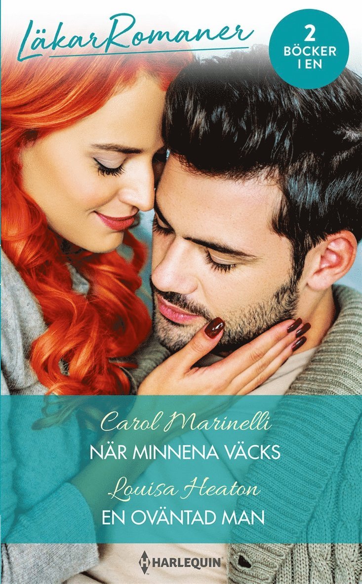 Carol Marinelli, Louisa Heaton - När minnena väcks / En oväntad man, E-bok
