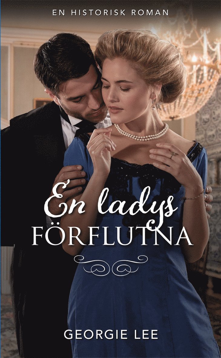 Georgie Lee - En ladys förflutna, E-bok