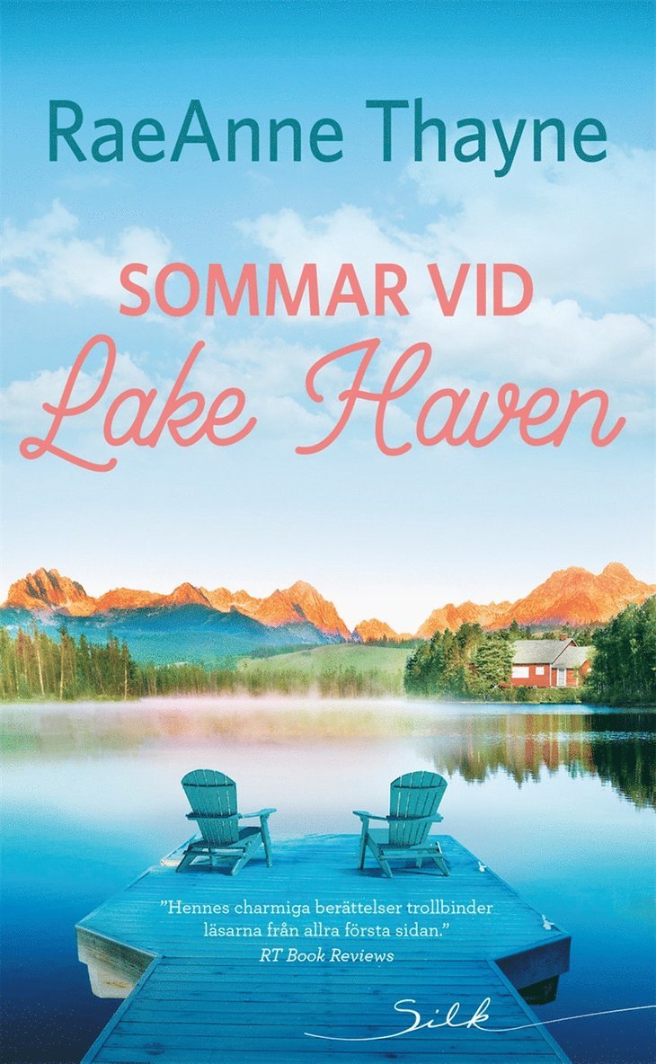 RaeAnne Thayne - Sommar vid Lake Haven, E-bok