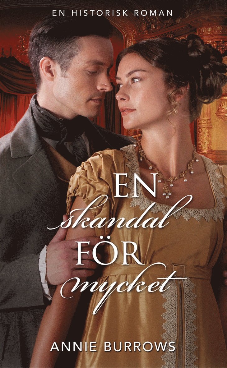 Annie Burrows - En skandal för mycket, E-bok