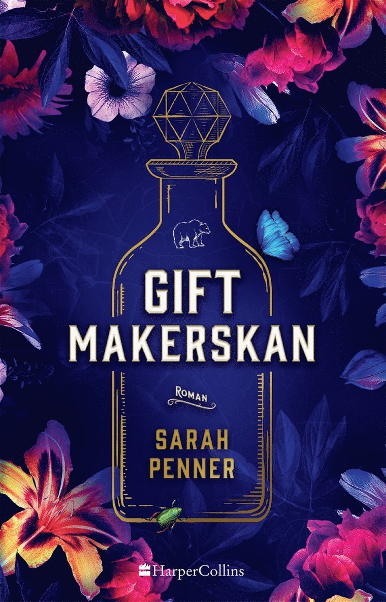Sarah Penner - Giftmakerskan, E-bok