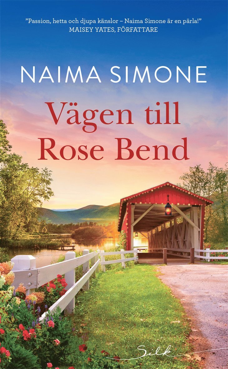 Naima Simone - Vägen till Rose Bend, E-bok