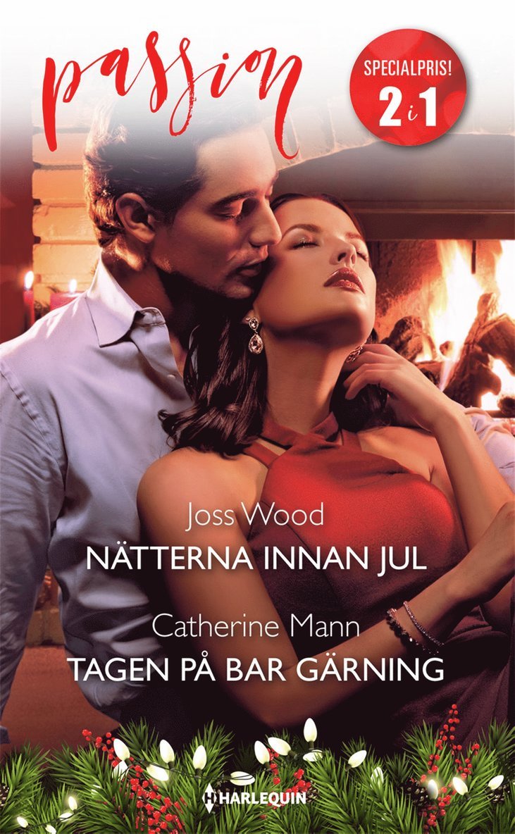 Catherine Mann, Joss Wood - Nätterna innan jul / Tagen på bar gärning, E-bok
