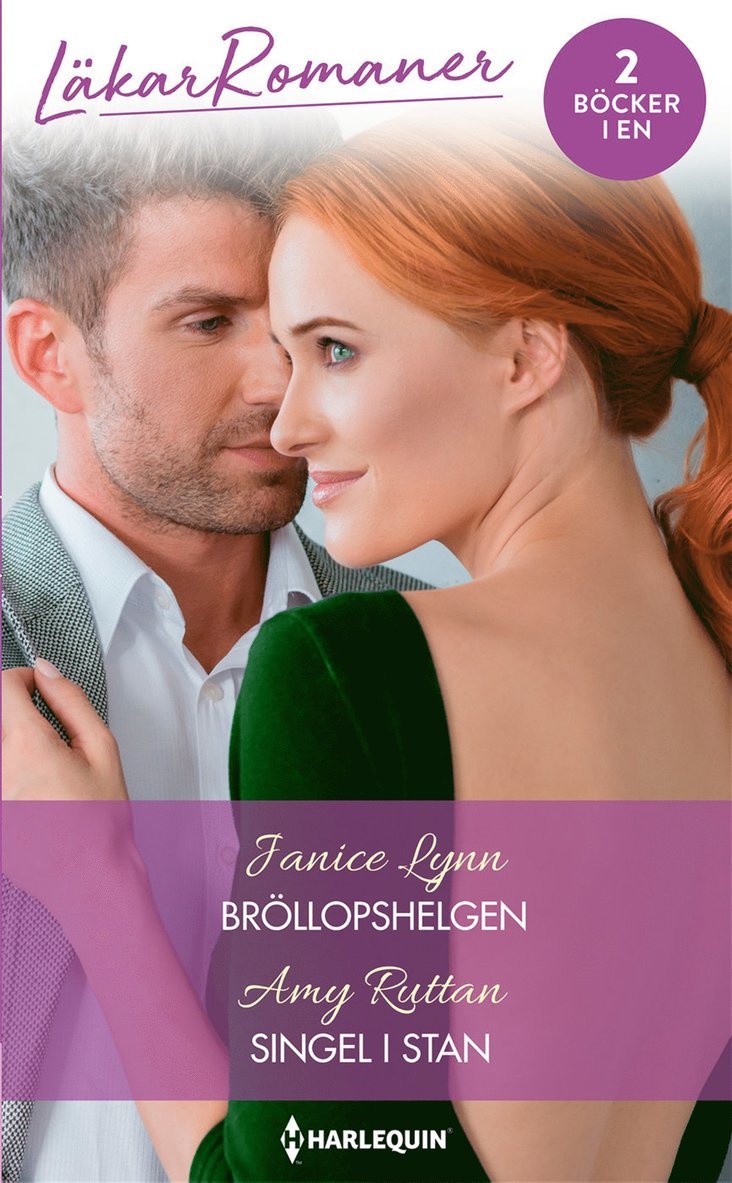 Janice Lynn, Amy Ruttan - Bröllopshelgen / Singel i stan, E-bok