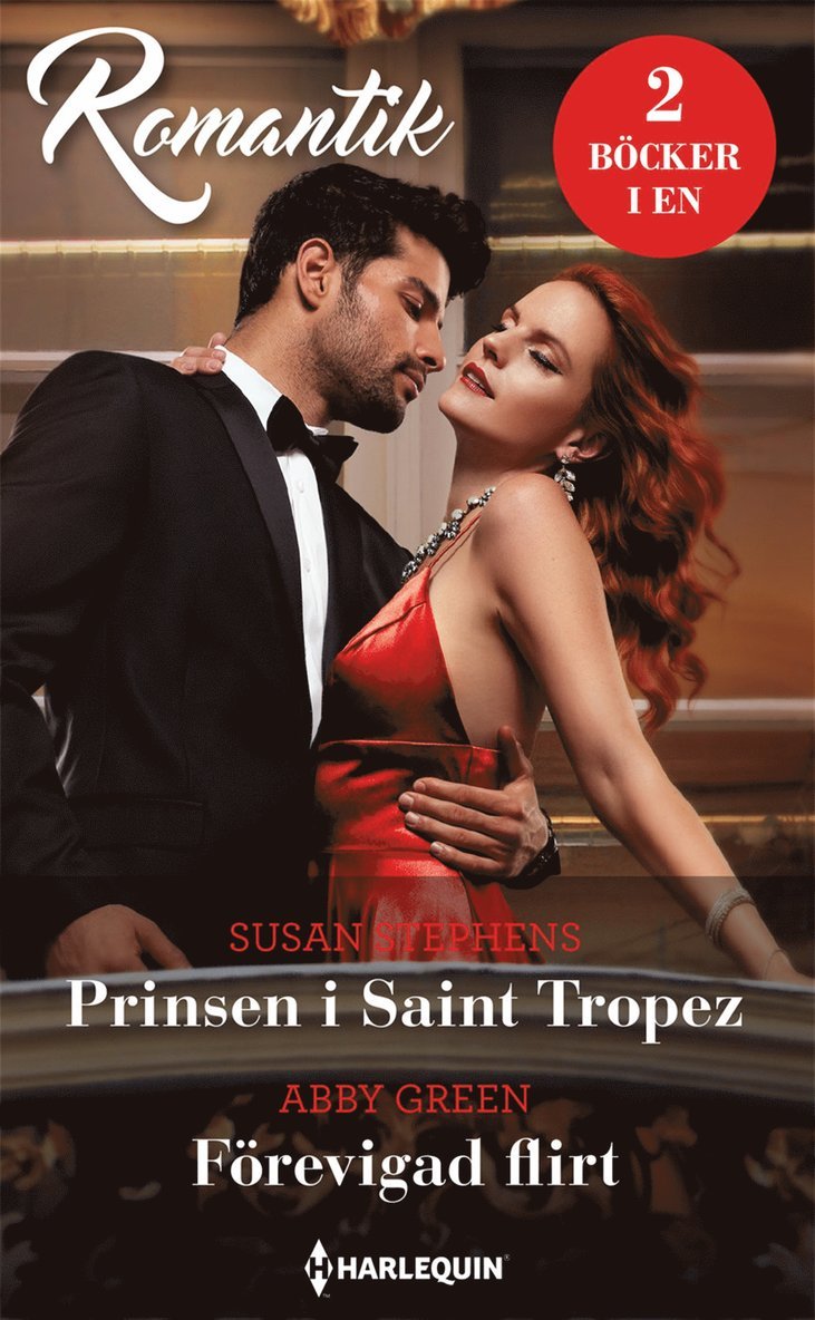 Abby Green, Susan Stephens - Prinsen i Saint Tropez / Förevigad flirt, E-bok