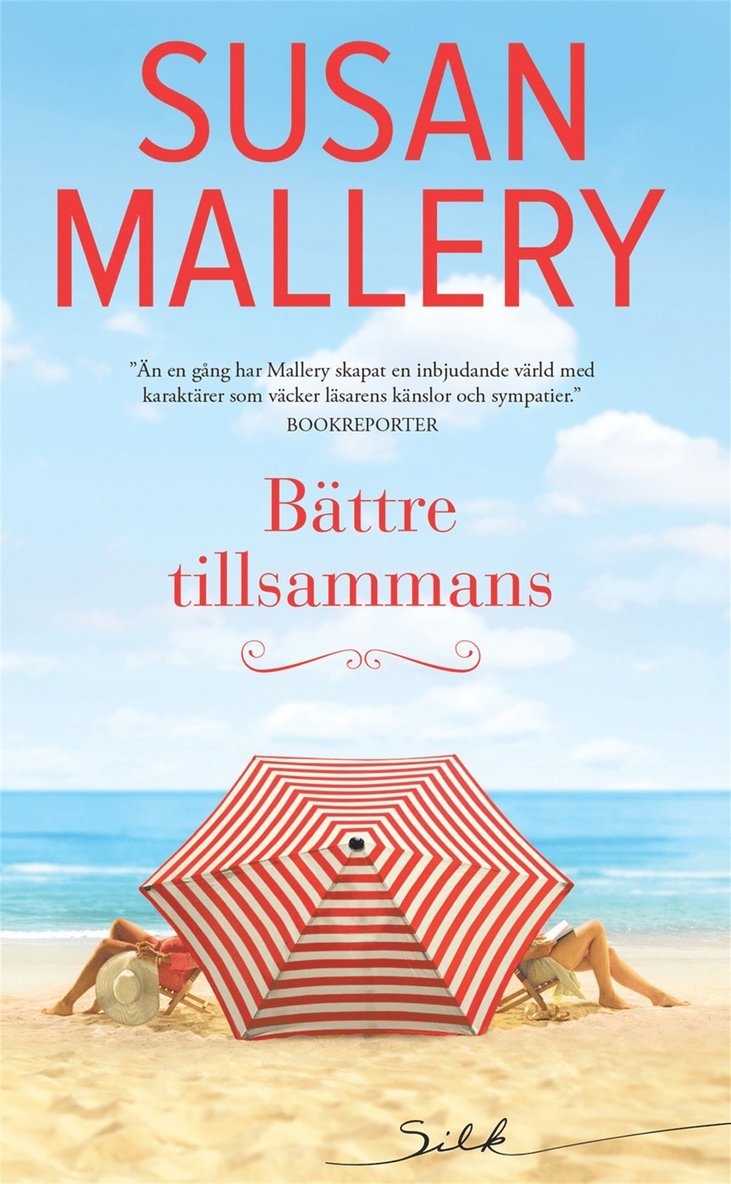 Susan Mallery - Bättre tillsammans, E-bok