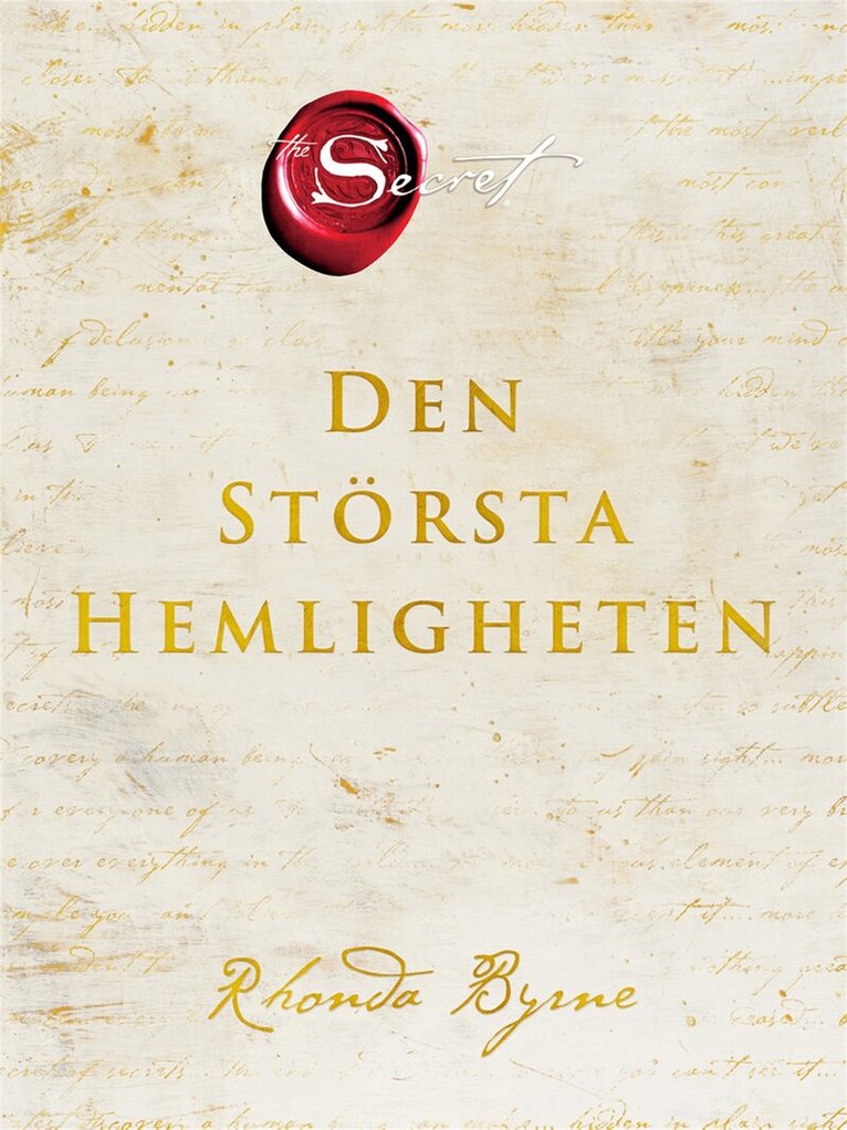 Rhonda Byrne - Den största hemligheten, E-bok. Tillgänglighet: Lägg i varukorg