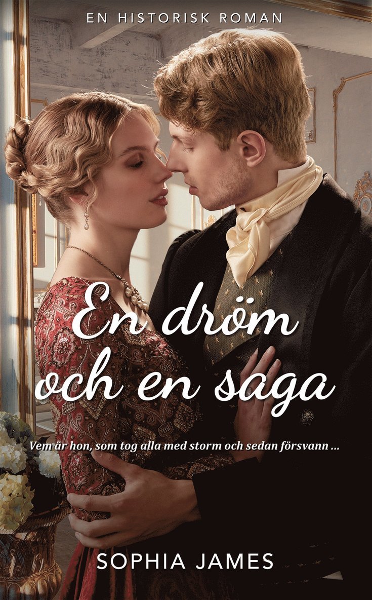 Sophia James - En dröm och en saga, E-bok