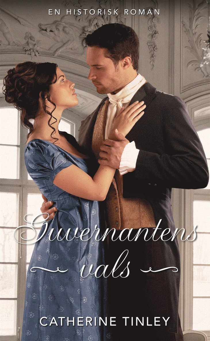 Catherine Tinley - Guvernantens vals, E-bok