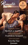 Rddad av krleken / I krlekens lustgrd / Knsligt lge