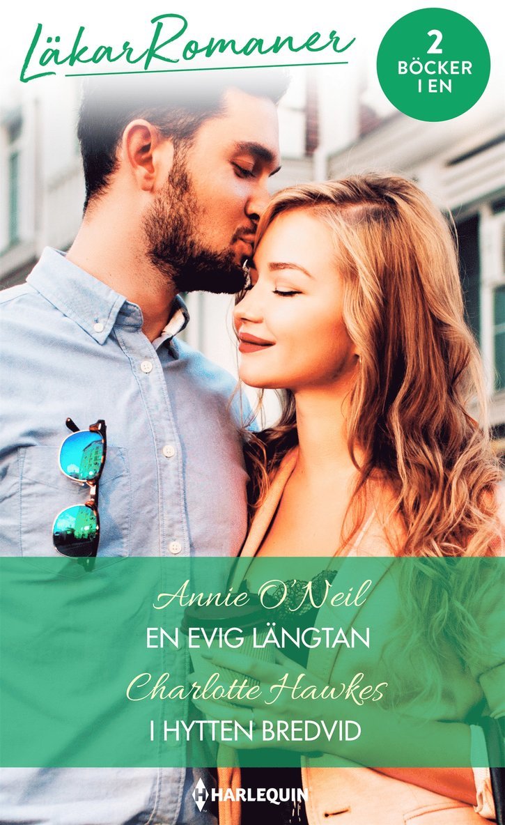 Annie O'Neil, Charlotte Hawkes - En evig längtan / I hytten bredvid, E-bok