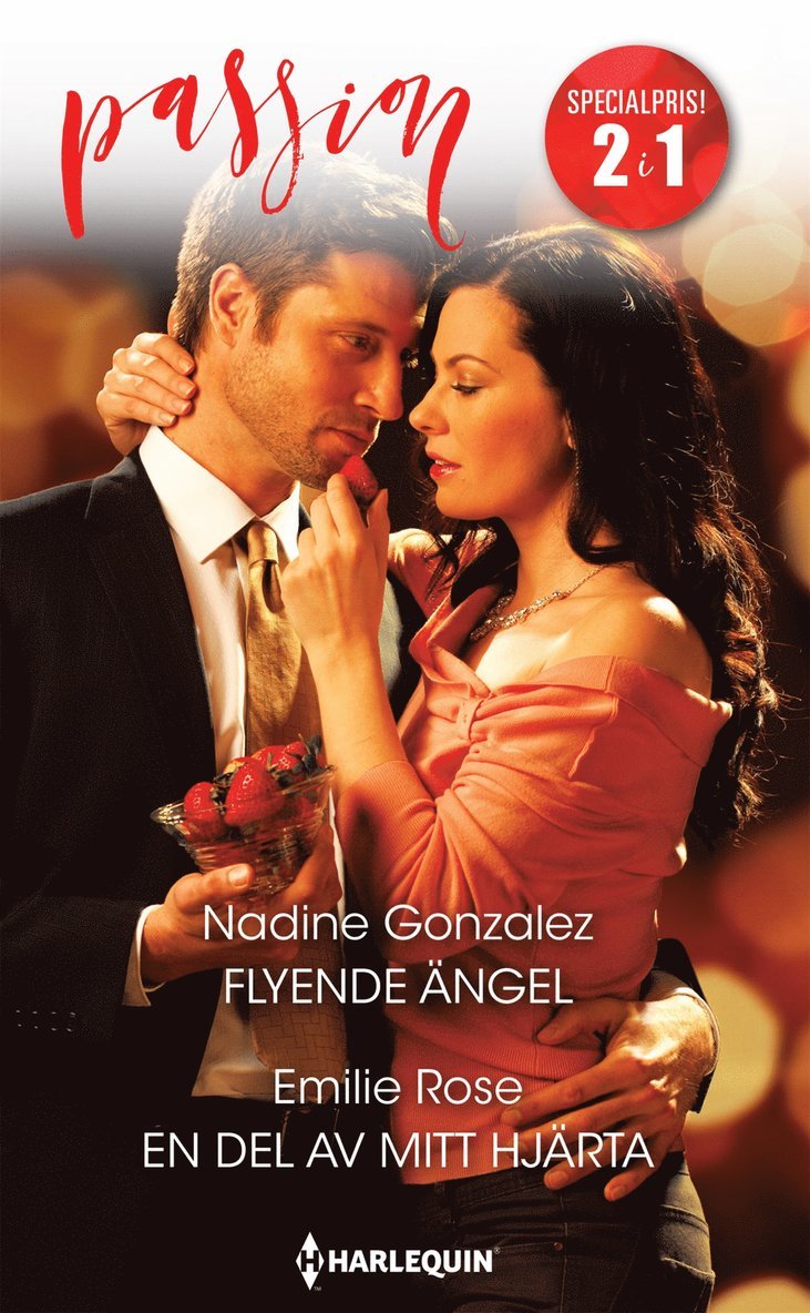 Emilie Rose, Nadine Gonzalez - Flyende ängel / En del av mitt hjärta, E-bok