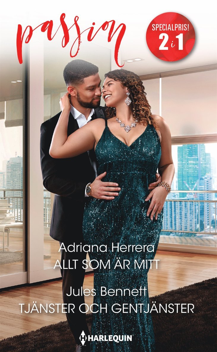 Jules Bennett, Adriana Herrera - Allt som är mitt / Tjänster och gentjänster, E-bok