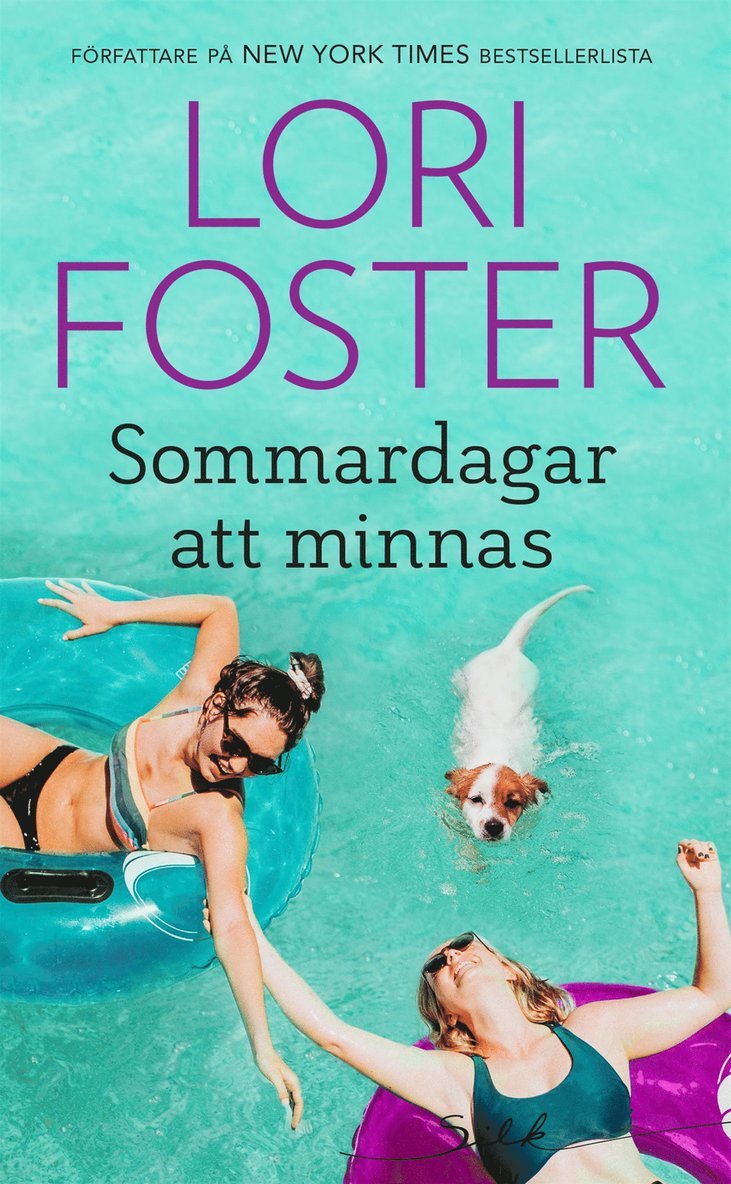Lori Foster - Sommardagar att minnas, E-bok