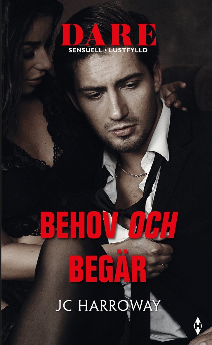 JC Harroway - Behov och begär, E-bok
