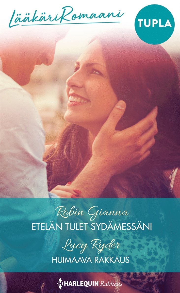 Robin Gianna, Lucy Ryder - Etelän tulet sydämessäni / Huimaava rakkaus, E-bok