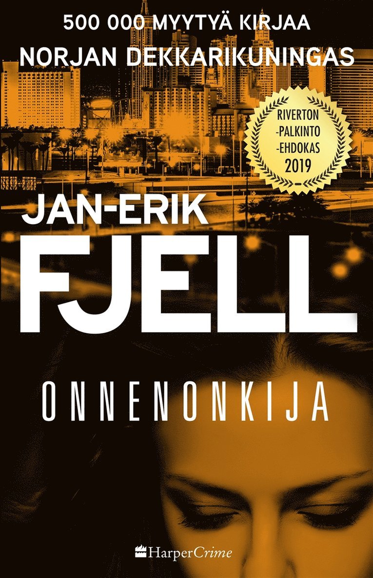 Jan-Erik Fjell - Onnenonkija, E-bok