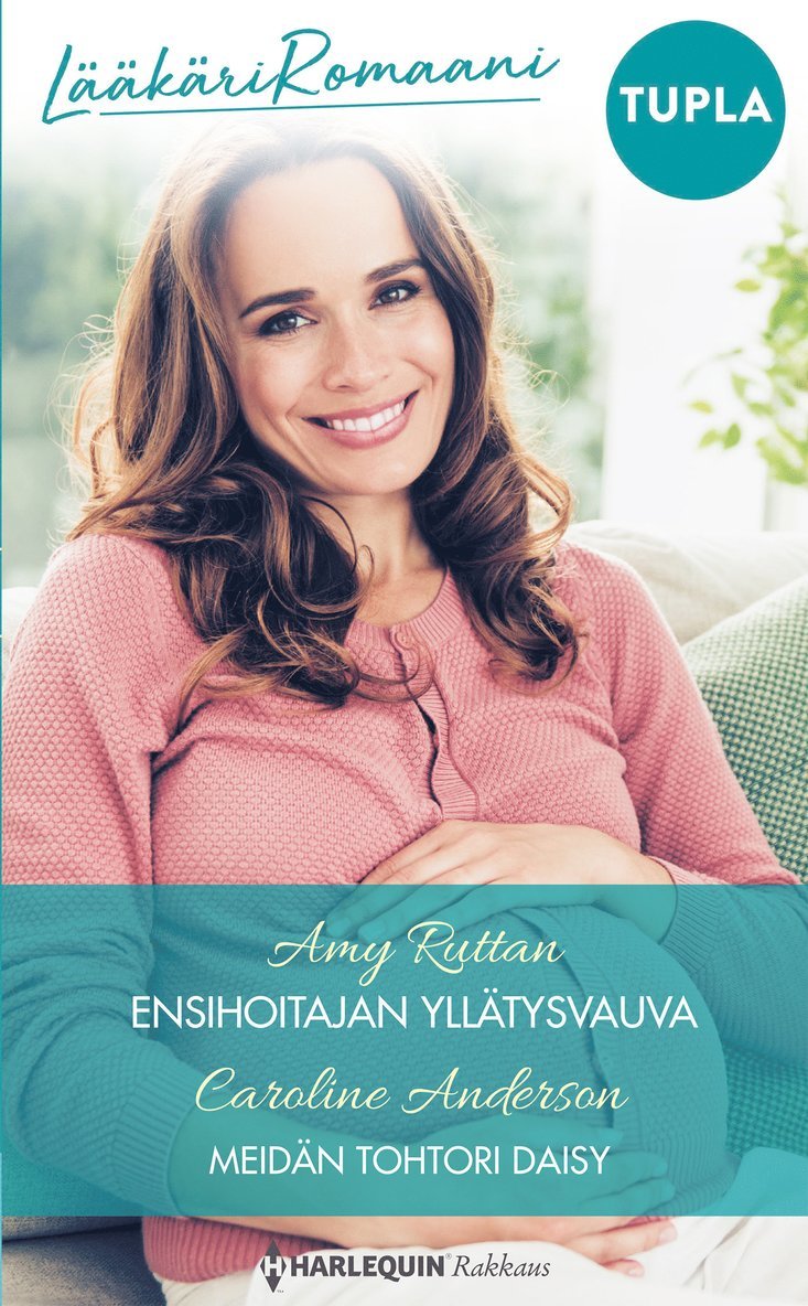 Caroline Anderson, Amy Ruttan - Ensihoitajan yllätysvauva / Meidän tohtori Daisy, E-bok