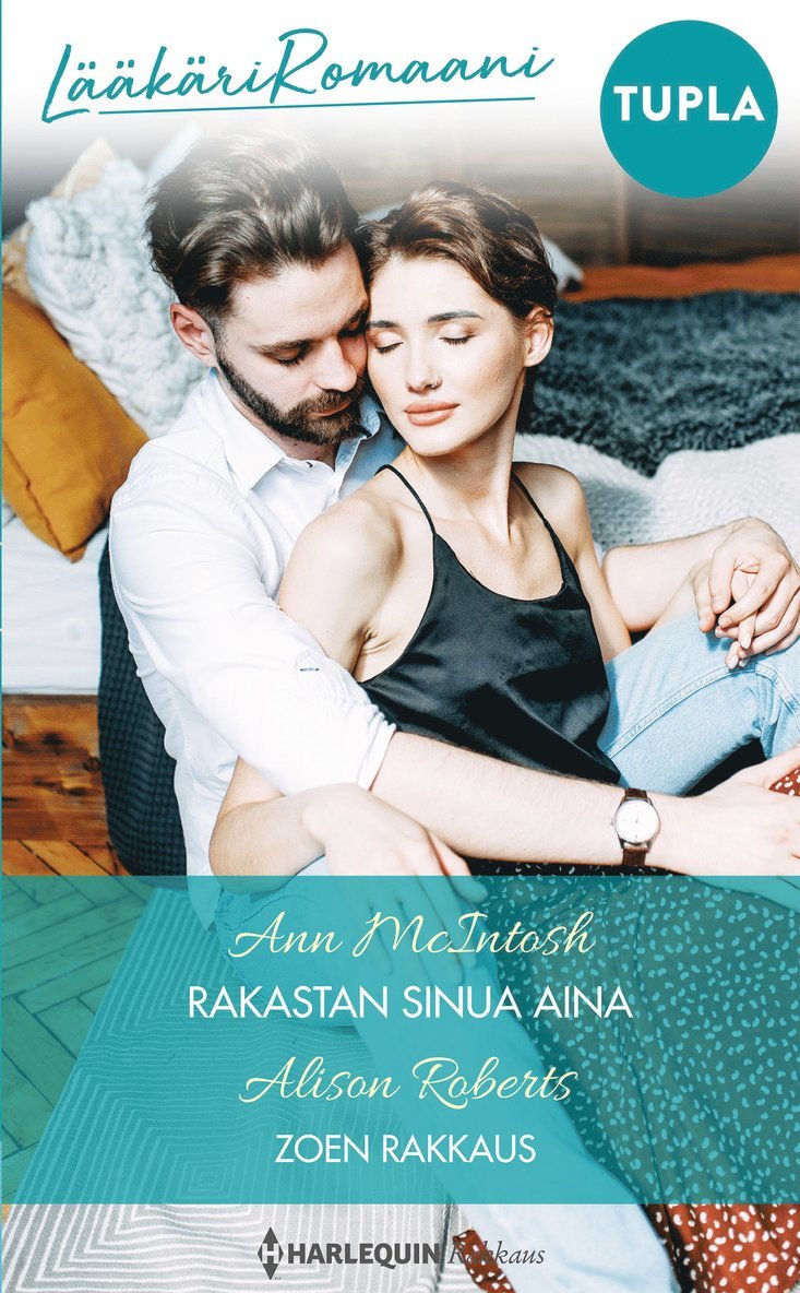 Alison Roberts, Ann McIntosh - Rakastan sinua aina / Zoen rakkaus, E-bok
