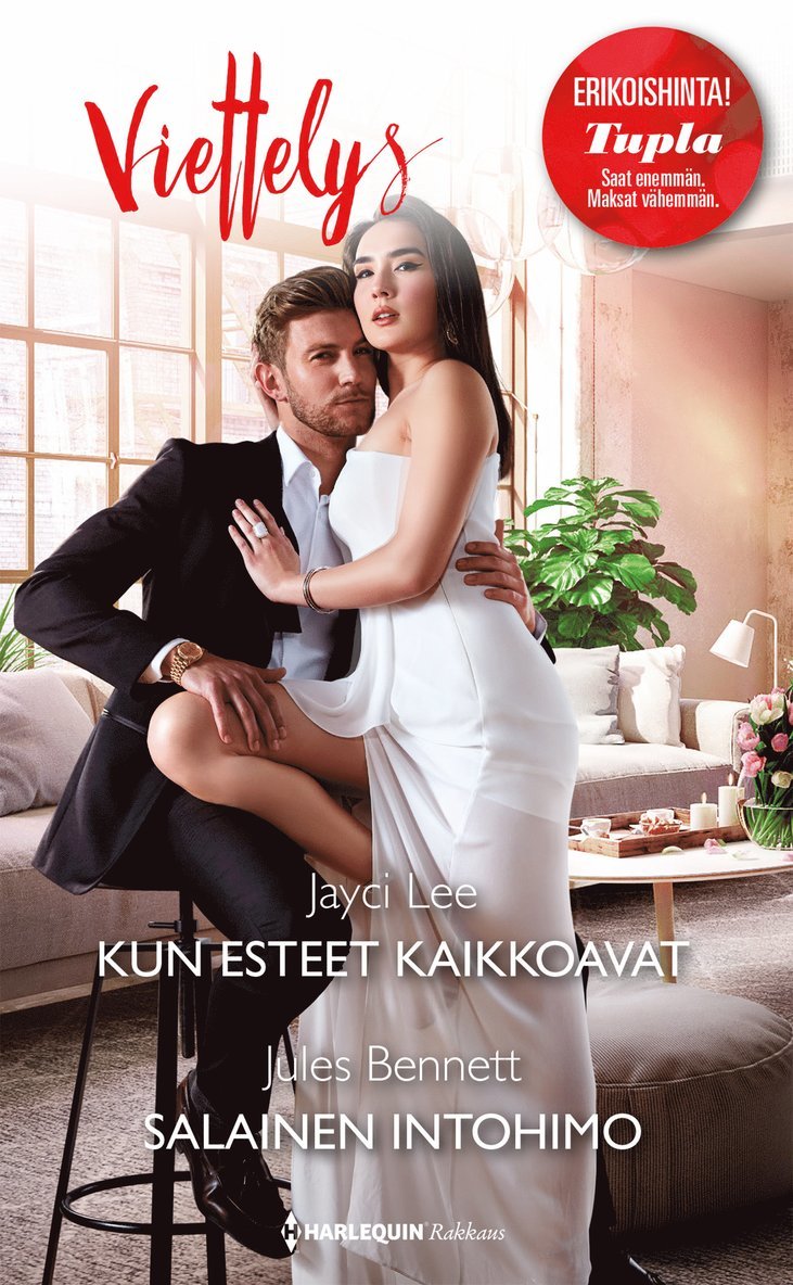 Jules Bennett, Jayci Lee - Kun esteet kaikkoavat / Salainen intohimo, E-bok