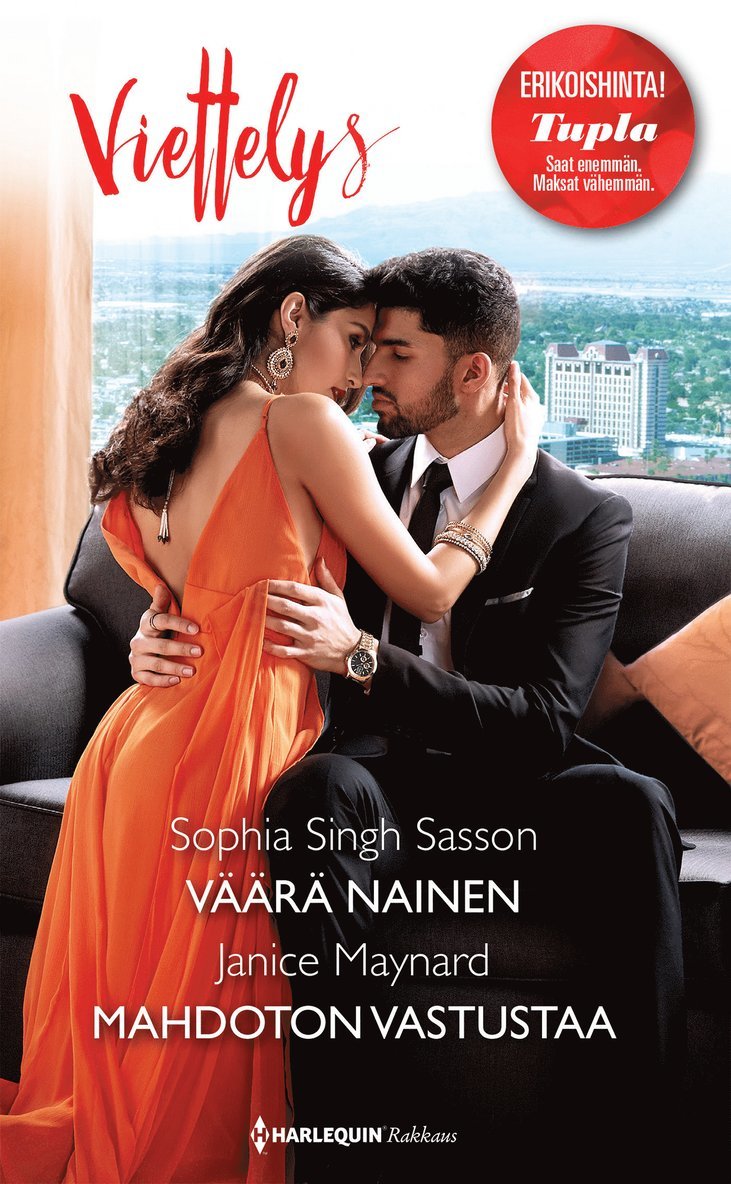 Janice Maynard, Sophia Singh Sasson - Väärä nainen / Mahdoton vastustaa, E-bok