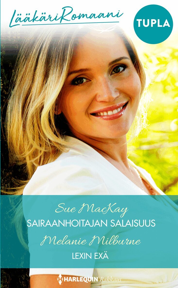 Sue MacKay, Melanie Milburne - Sairaanhoitajan salaisuus / Lexin exä, E-bok