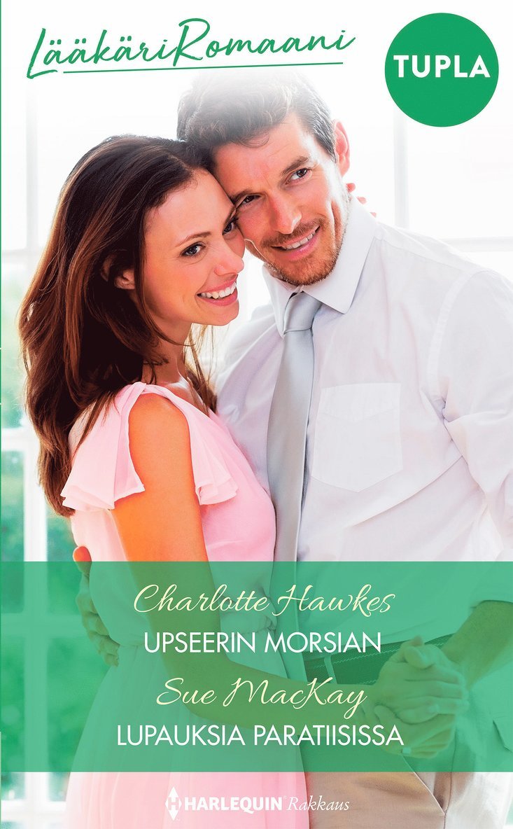Sue MacKay, Charlotte Hawkes - Upseerin morsian / Lupauksia paratiisissa, E-bok