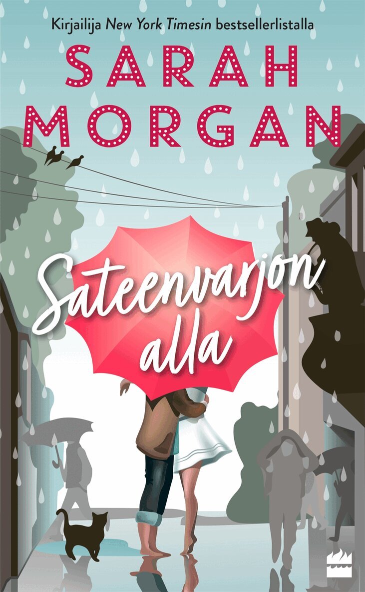 Sarah Morgan - Sateenvarjon alla, E-bok