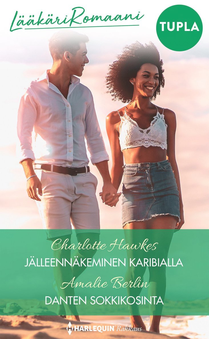Amalie Berlin, Charlotte Hawkes - Jälleennäkeminen Karibialla / Danten sokkikosinta, E-bok