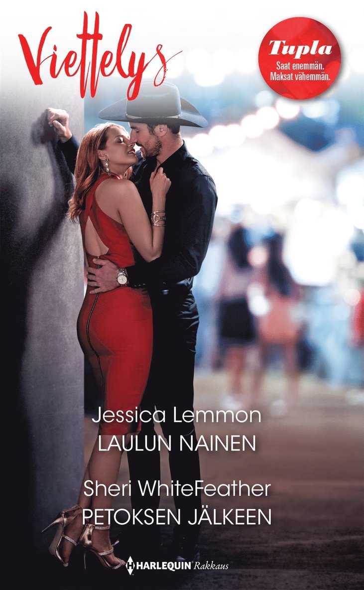 Sheri WhiteFeather, Jessica Lemmon - Laulun nainen / Petoksen jälkeen, E-bok