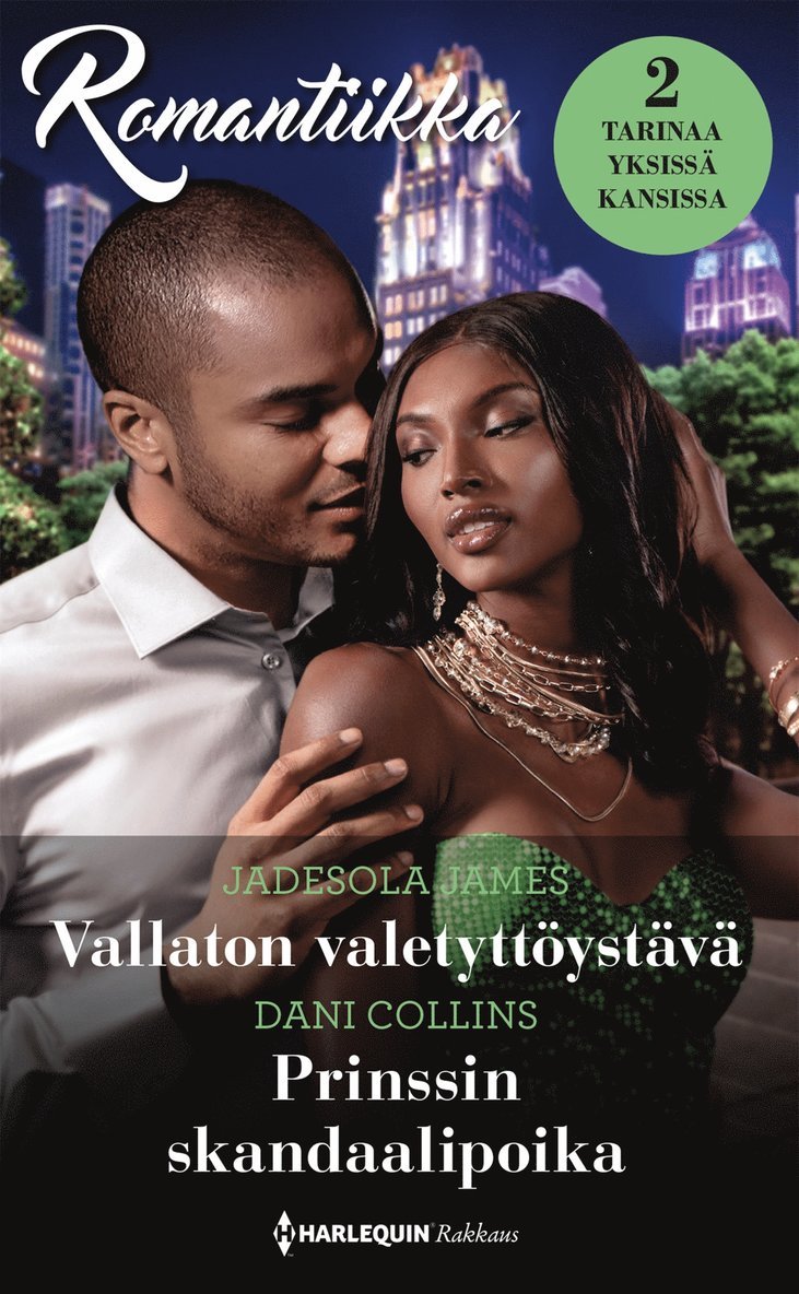 Dani Collins, Jadesola James - Vallaton valetyttöystävä / Prinssin skandaalipoika, E-bok