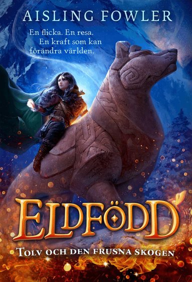 Aisling Fowler - Tolv och den frusna skogen, E-bok