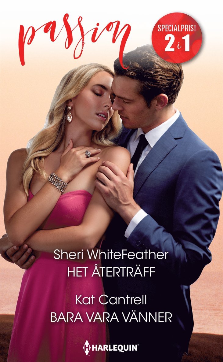 Sheri WhiteFeather, Kat Cantrell - Het återträff / Bara vara vänner, E-bok