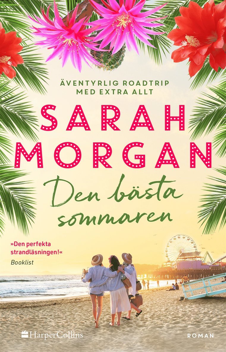 Sarah Morgan - Den bästa sommaren, E-bok