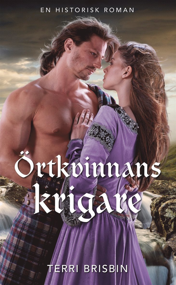 Terri Brisbin - Örtkvinnans krigare, E-bok