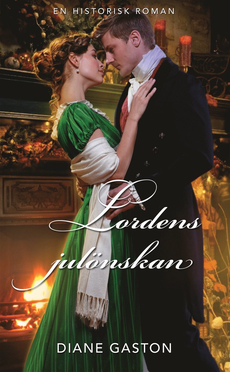 Diane Gaston - Lordens julönskan, E-bok