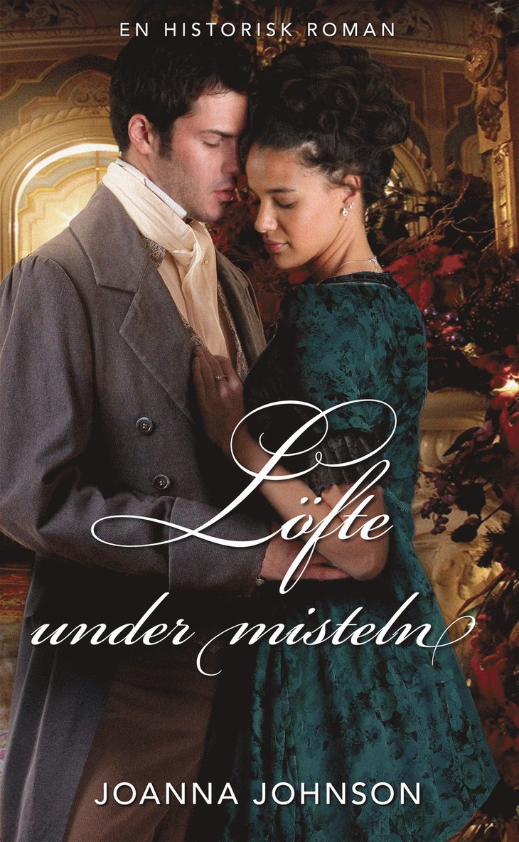 Joanna Johnson - Löfte under misteln, E-bok